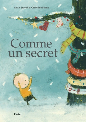 Livrenpoche : comme un secret - Catherine Pineur - Livre