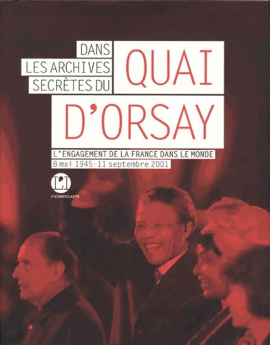 Livrenpoche : Dans les archives secrètes du Quai d'Orsay - Maurice Vaisse - Livre