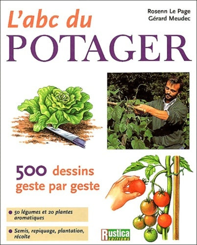 Livrenpoche : ABC DU POTAGER - Rosenn Le Page - Livre