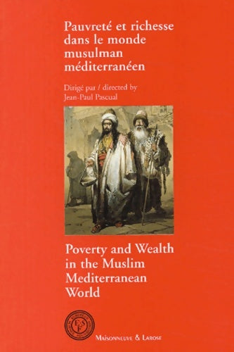 Livrenpoche : Pauvreté et richesse dans le monde musulman méditerranéen - Collectif - Livre
