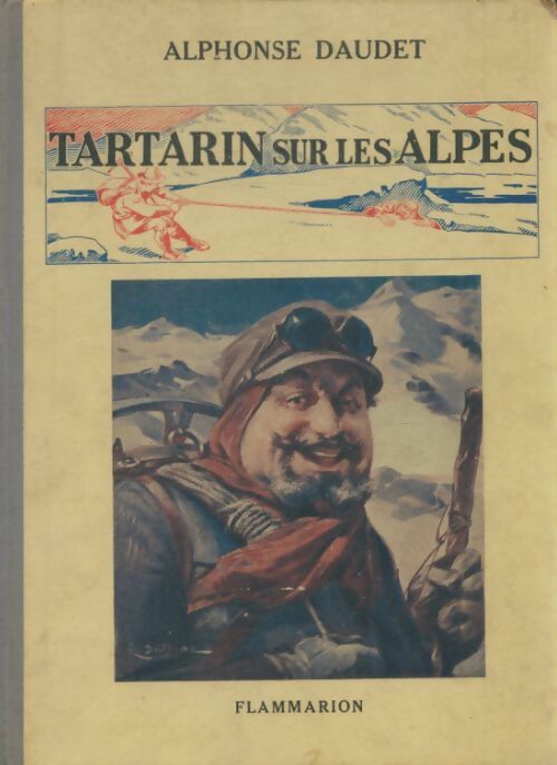 Tartarin sur les Alpes - Alphonse Daudet - Livre