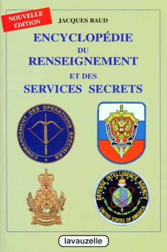 Livrenpoche : Encyclopédie du renseignement et des services secrets - Jacques Baud - Livre