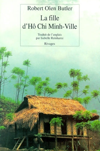 Livrenpoche : La fille d'hô-chi minh-ville - Robert Olen Butler - Livre