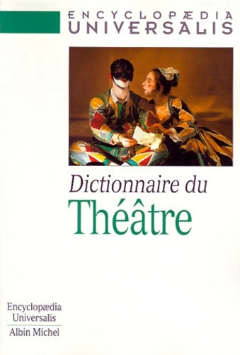 Livrenpoche : Dictionnaire du théâtre - Collectif - Livre