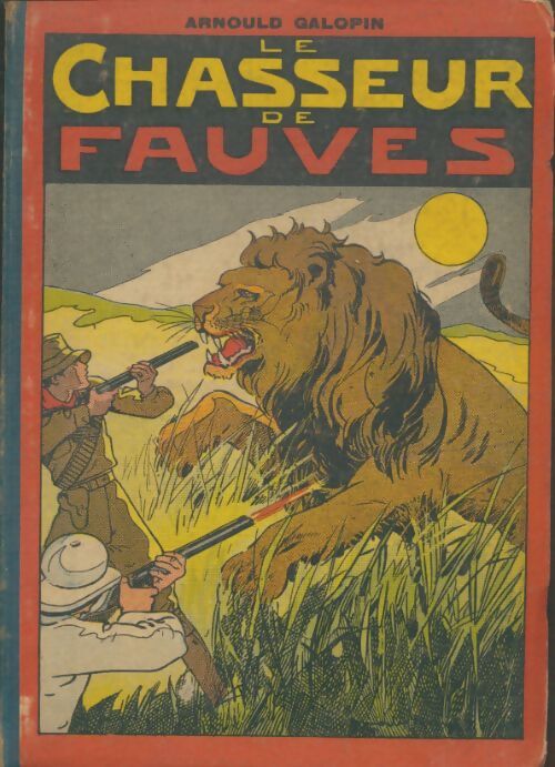 Livrenpoche : Le chasseur de fauves du n°1 au n°24 - Collectif - Livre