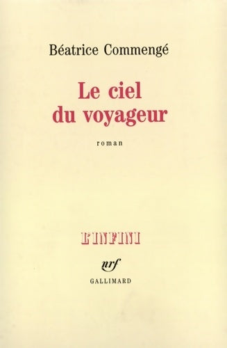 Livrenpoche : Le ciel du voyageur - Béatrice Commengé - Livre