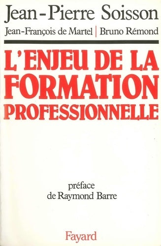 Livrenpoche : L'Enjeu de la formation professionnelle - Jean-Pierre Soisson - Livre