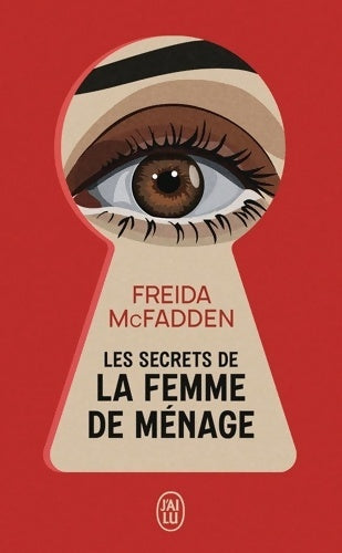 Livrenpoche : Les secrets de la femme de ménage - Freida McFadden - Livre