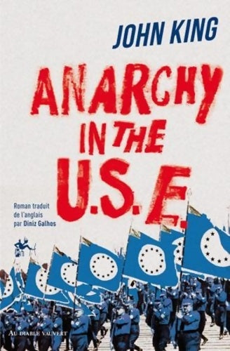 Livrenpoche : Anarchy in the USE - John King - Livre