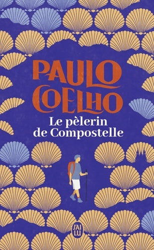 Livrenpoche : Le pèlerin de Compostelle - Paulo Coelho - Livre