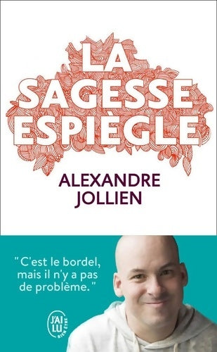 Livrenpoche : La sagesse espiègle - Alexandre Jollien - Livre