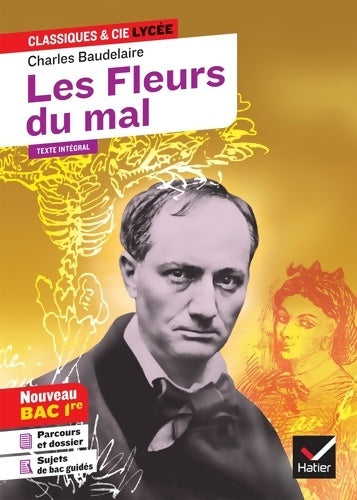 Livrenpoche : Les Fleurs du mal : Suivi du parcours « Alchimie poétique : la boue et l'or » - Charles Baudelaire - Livre