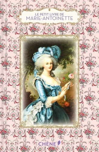 Livrenpoche : Le petit livre de Marie-Antoinette - Dominique Foufelle - Livre