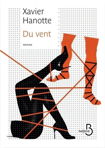 Livrenpoche : Du vent - Xavier Hanotte - Livre