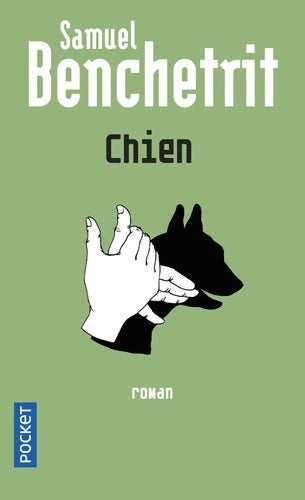 Livrenpoche : Chien - Samuel Benchetrit - Livre
