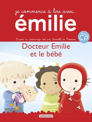 Livrenpoche : Docteur Émilie et le bébé - Domitille De Pressensé - Livre