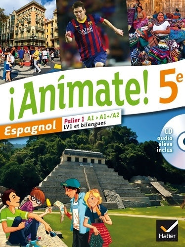 Livrenpoche : Animate Espagnol 5e éd. 2014 - Manuel de l'élève - Isaure Dutheil Menestret - Livre