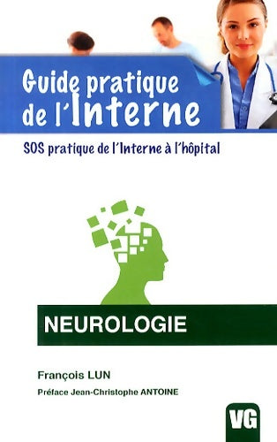 Livrenpoche : Neurologie - François Lun - Livre