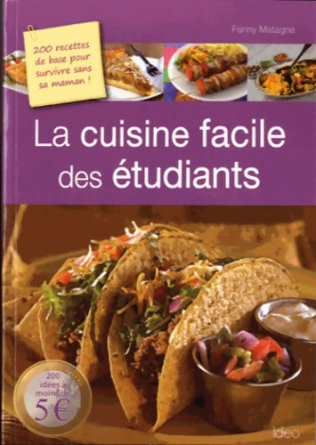 Livrenpoche : La cuisine facile des étudiants - Fanny Matagne - Livre