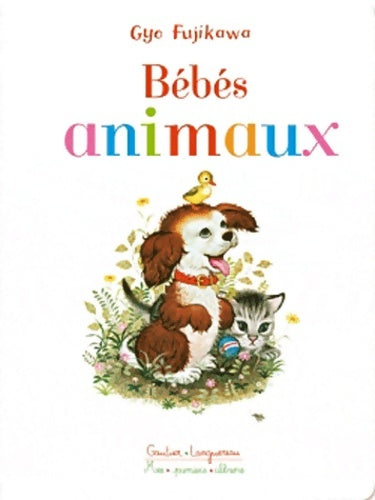 Livrenpoche : Bébés animaux - Gyo Fujikawa - Livre