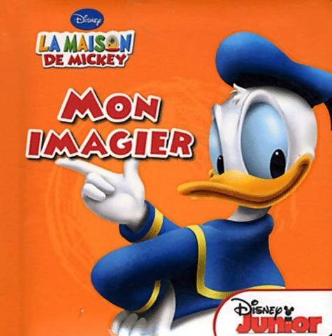 Livrenpoche : MAISON DE MICKEY MON IMAGIER - Langue Au Chat - Livre