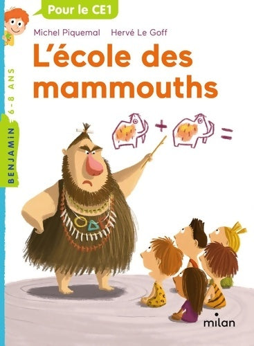 Livrenpoche : L'école des mammouths - Michel Piquemal - Livre