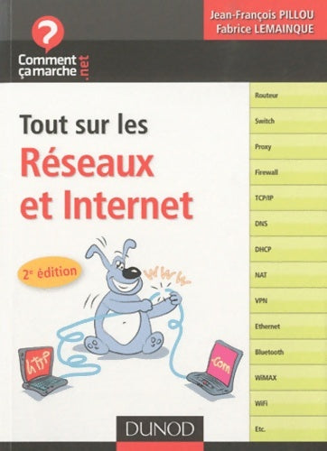 Livrenpoche : Tout sur les réseaux et Internet - Jean-François Pillou - Livre