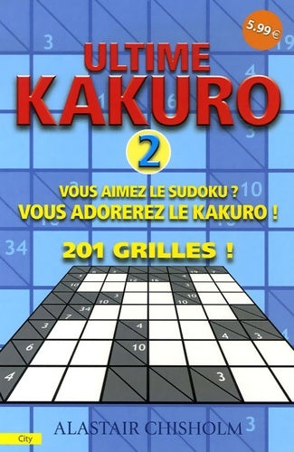 Livrenpoche : Ultime kakuro Volume 2 - CHISHOLM-A - Livre