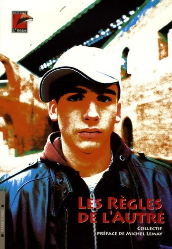 Livrenpoche : Les règles de l'autre - Anonyme - Livre