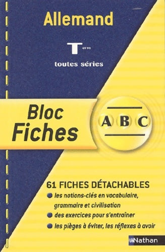 Livrenpoche : Blocs fiches ABC BAC : Allemand terminales L ES S - Noémie Keunebroek - Livre