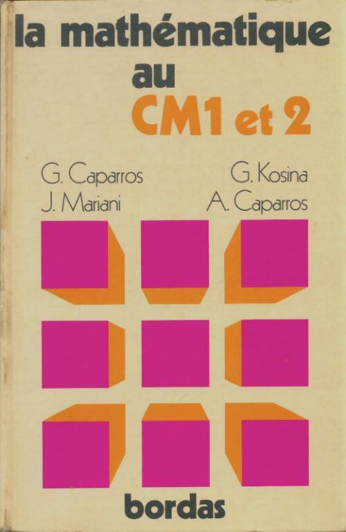 Livrenpoche : La mathématique au CM 1 et 2 - Collectif - Livre