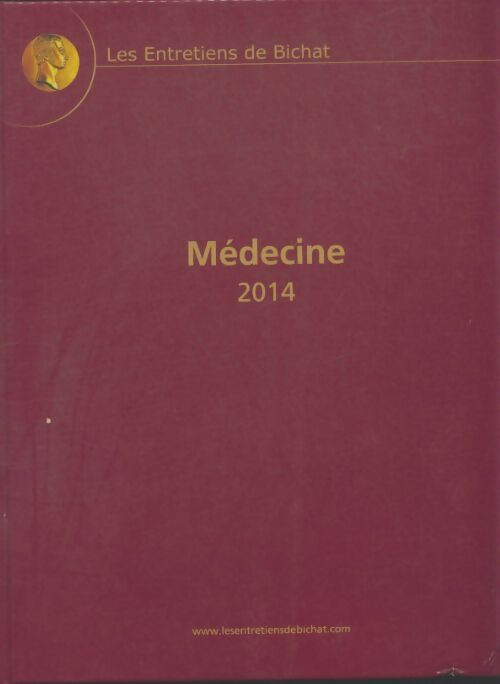 Livrenpoche : Les entretiens de Bichat : Médecine 2014 - Collectif - Livre
