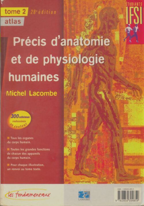 Livrenpoche : Précis d'anatomie et de physiologie humaines Tome II - Michel Lacombe - Livre