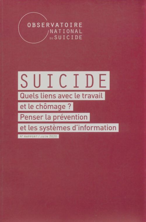 Livrenpoche : Suicide : Quels liens avec le travail et le chomâge? - Collectif - Livre