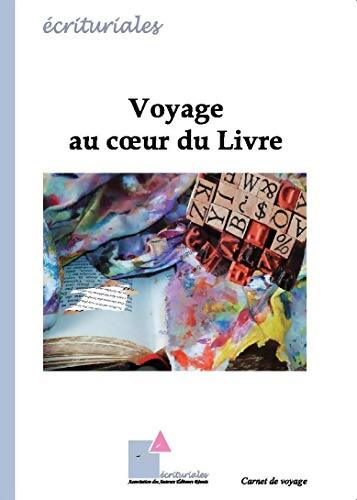 Livrenpoche : Voyage au coeur du livre - Collectif - Livre