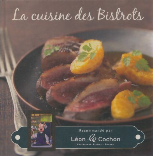 Livrenpoche : La cuisine des bistrots - Inconnu - Livre