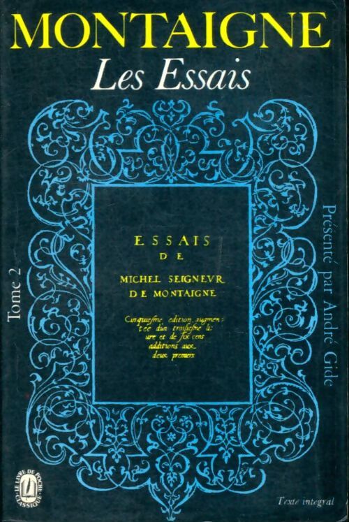 Les essais Tome II - Michel De Montaigne - Livre