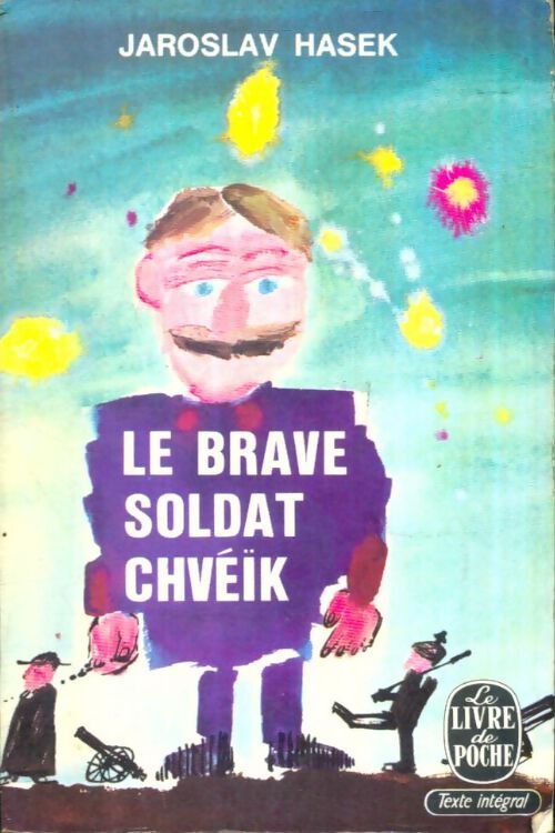 Le brave soldat Chvéïk - Jaroslav Hasek - Livre