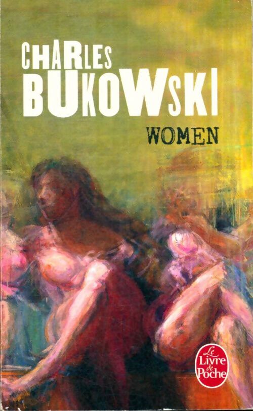 Women - Charles Bukowski - Livre