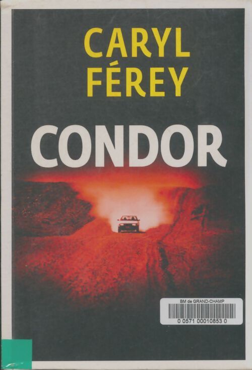 Livrenpoche : Condor - Caryl Férey - Livre