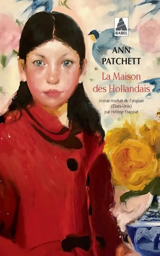 Livrenpoche : La maison des hollandais - Ann Patchett - Livre
