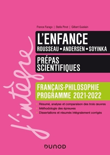 Livrenpoche : L'enfance - Prépas scientifiques Français-Philosophie - 2021-2022 - France Farago - Livre
