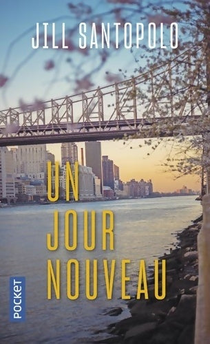 Livrenpoche : Un jour nouveau - Jill Santopolo - Livre