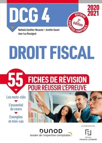Livrenpoche : DCG 4 Droit fiscal - Fiches de révision - 2020-2021 : 2020-2021 - Nathalie Gonthier-Besacier - Livre