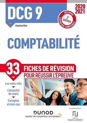 Livrenpoche : DCG 9 Comptabilité - Fiches de révision - 2020-2021 : Réforme Expertise comptable - Charlotte Disle - Livre