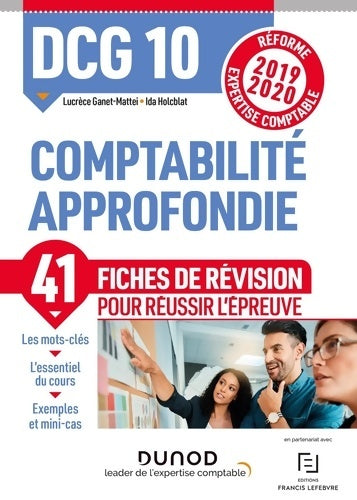 Livrenpoche : DCG 10 - Comptabilité approfondie - Fiches de révision - Réforme 2019-2020 : Réforme Expertise comptable 2019-2020 - Ida Holcblat - Livre