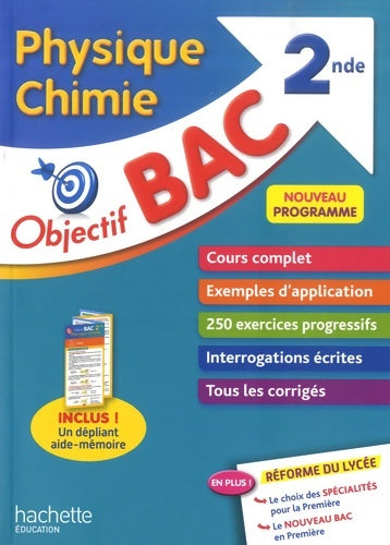 Livrenpoche : Objectif Bac Physique Chimie Seconde - Anne Laure Ramon - Livre