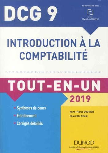Livrenpoche : Introduction à la comptabilité DCG 9 : Tout-en-un - Anne-Marie Bouvier - Livre