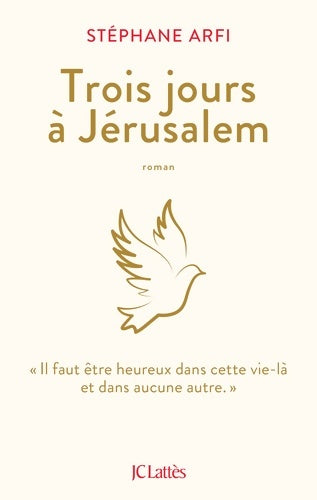 Livrenpoche : Trois jours à Jérusalem - Stéphane Arfi - Livre