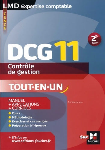 Livrenpoche : DCG 11 - Contrôle de gestion - Manuel et applications - 2e édition - Eric Margotteau - Livre